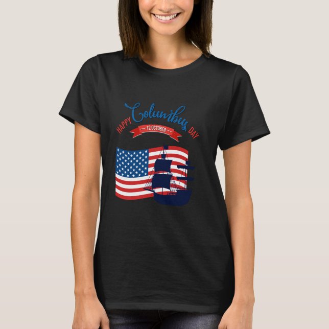 T-shirt Columbus Day Exploration de l'histoire Tee (Devant)
