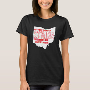 T-shirt Columbus Ohio School Teachers Grève OH Teacher 2