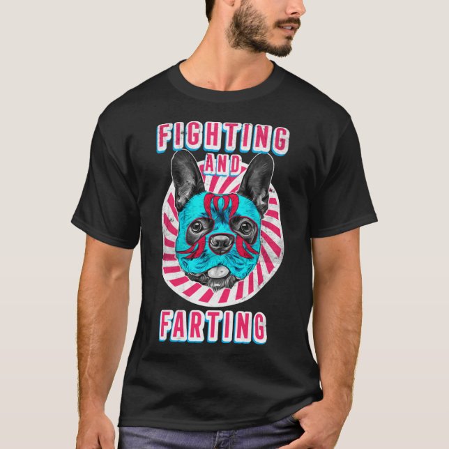 T-shirt Combat et Farting Lucha Libre Frenchie Chien Hum (Devant)