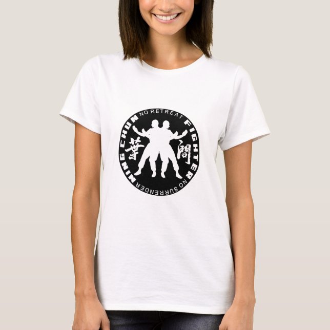 T-shirt Combattant de Chun d'aile "aucune retraite aucune (Devant)