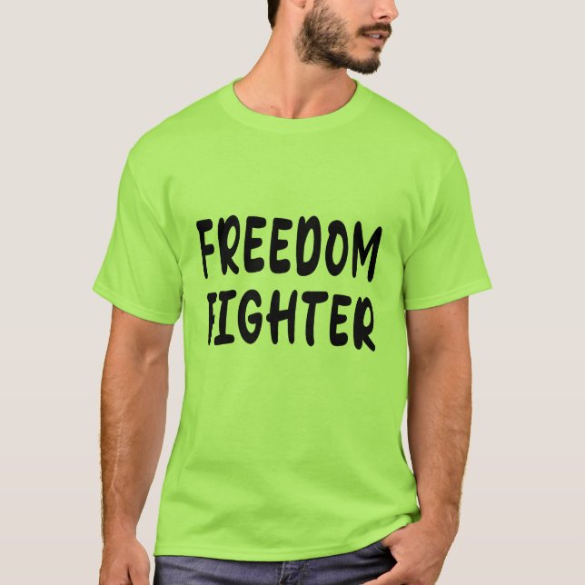 T-shirt Combattant de la liberté (Devant)