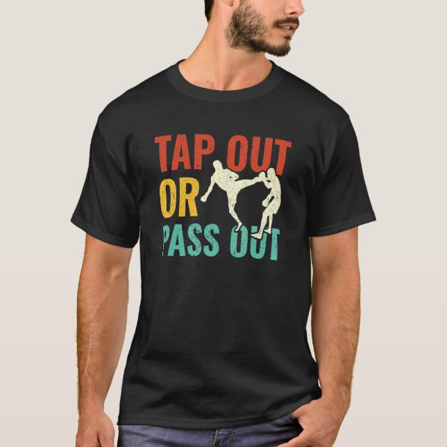 T-shirt Combattant de MMA S'évanouir ou Abandonner (Devant)