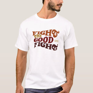 T-shirt Combattez le bon combat