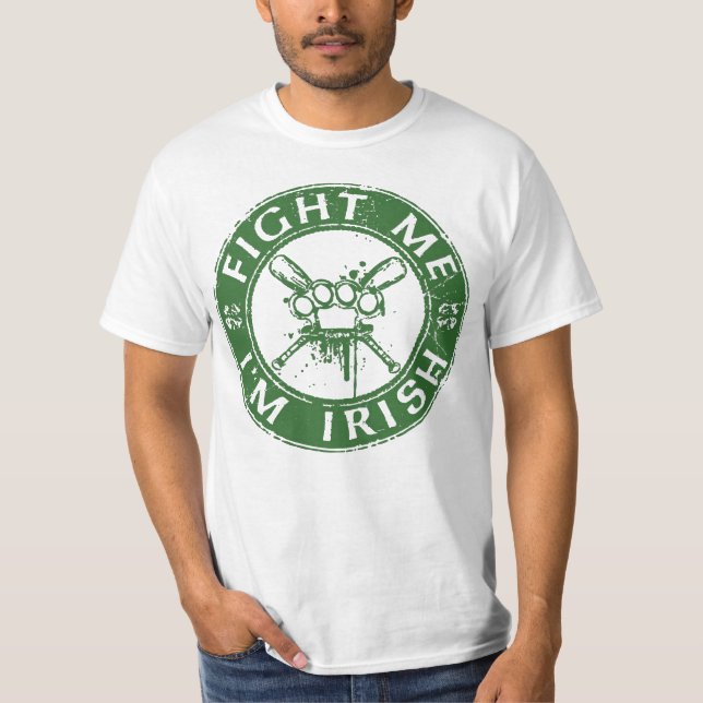 T-shirt combattez-moi, je suis irlandais (Devant)