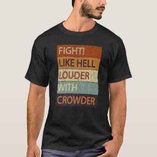 T-shirt Combattre Comme L'Enfer Plus Fort Avec La Foule