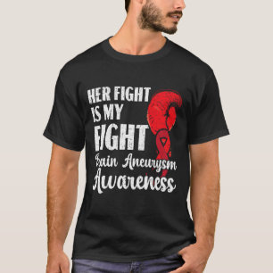 T-shirt Combattre Est Mon Combat État Médicale Aneurysm Aw