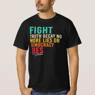 T-shirt Combattre la Décadence de la Vérité Plus de Menson