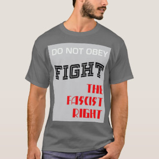 T-shirt Combattre la droite fasciste