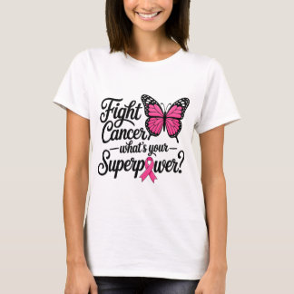 T-shirt Combattre le Cancer Quel est Votre Superpouvoir Pa