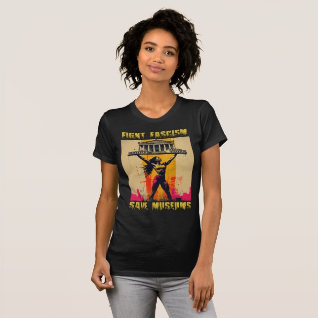 T-shirt Combattre le fascisme Sauver les musées (Devant entier)