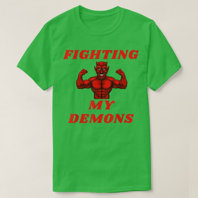 T-shirt Combattre les démons (Design devant)