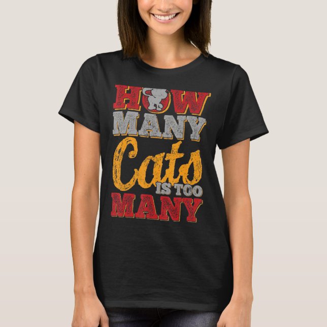 T-shirt Combien de chats est trop (Devant)