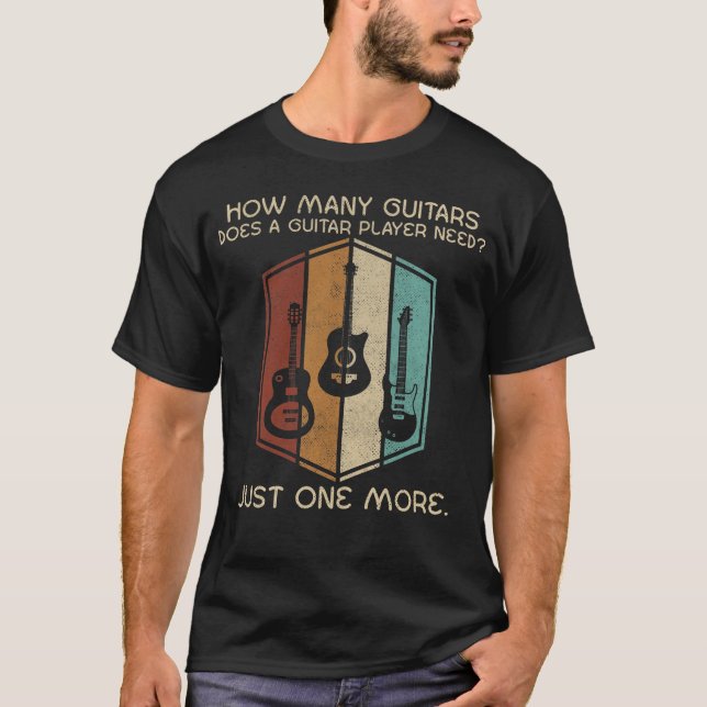 T-shirt Combien De Guitares Pour Hommes Joueurs De Guitare (Devant)