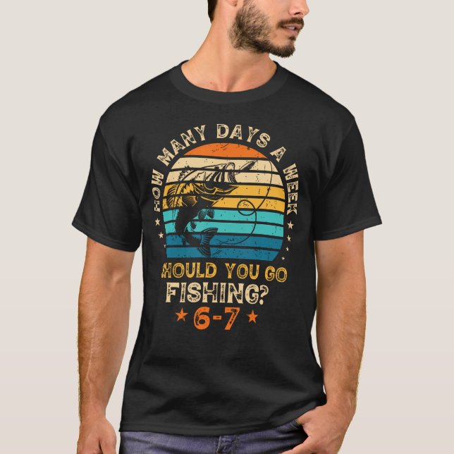 T-shirt Combien de jours par semaine devriez-vous aller à  (Devant)