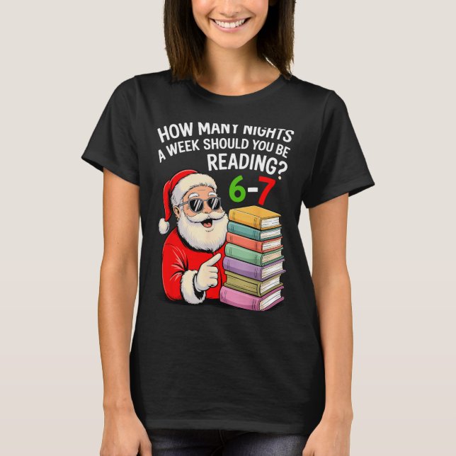 T-shirt Combien de nuits par semaine devriez-vous lire 67  (Devant)