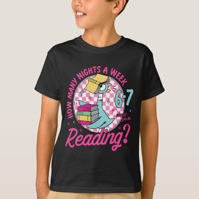 T-shirt Combien de nuits par semaine devriez-vous lire 67  (Devant)