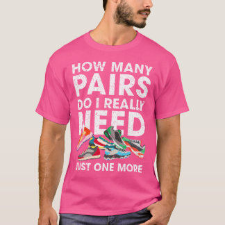 T-shirt Combien de paires de chaussures de course Drôle de