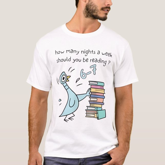 T-shirt Combien de Soirs Par Semaine Devriez-Vous Lire 6-7 (Devant)