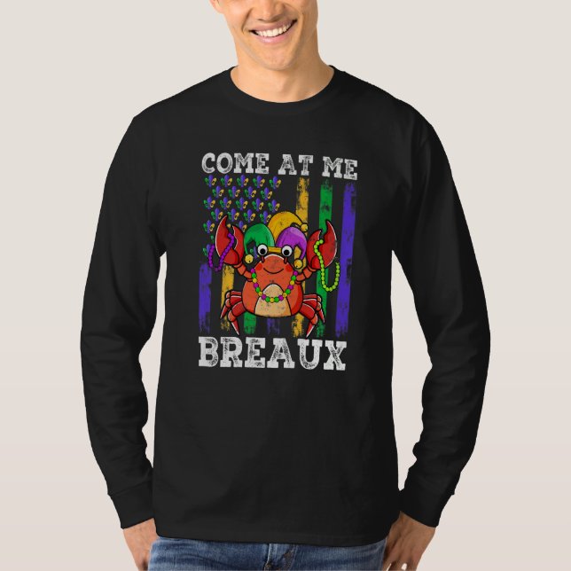 T-shirt Come At Me Breaux Crawfish Jester Beads Funny Mard (Devant)