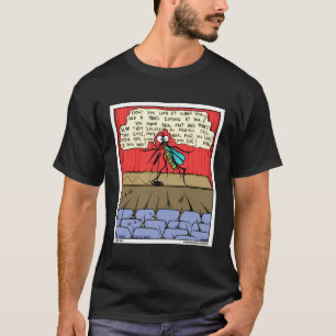 T-shirt Comédie de stand-up pour moustiques Dessin amusant