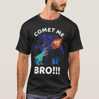 T-shirt Comète Mec Frère Drôle Boing re Dinosaure Pun Étin