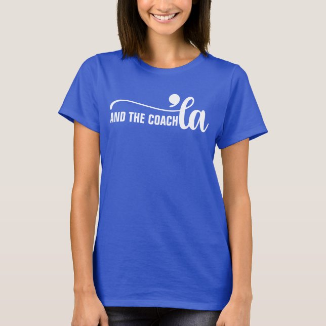 T-shirt Comma la & Coach | Kamala Harris Coach Blue (Devant)