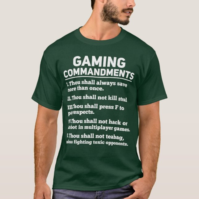T-shirt Commandements de jeu Vidéo drôle d'anniversaire de (Devant)