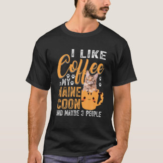 T-shirt Comme Café Mon Maine Coon Et Peut-Être 3 Personnes