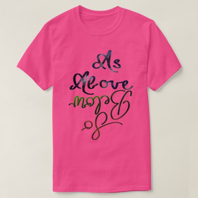 T-shirt Comme ci-dessus, en dessous de 6 (Design devant)