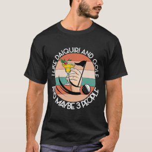 T-shirt COMME DAIQUIRI ET GOLF ET PEUT-ÊTRE 3 PERSONNES Gr