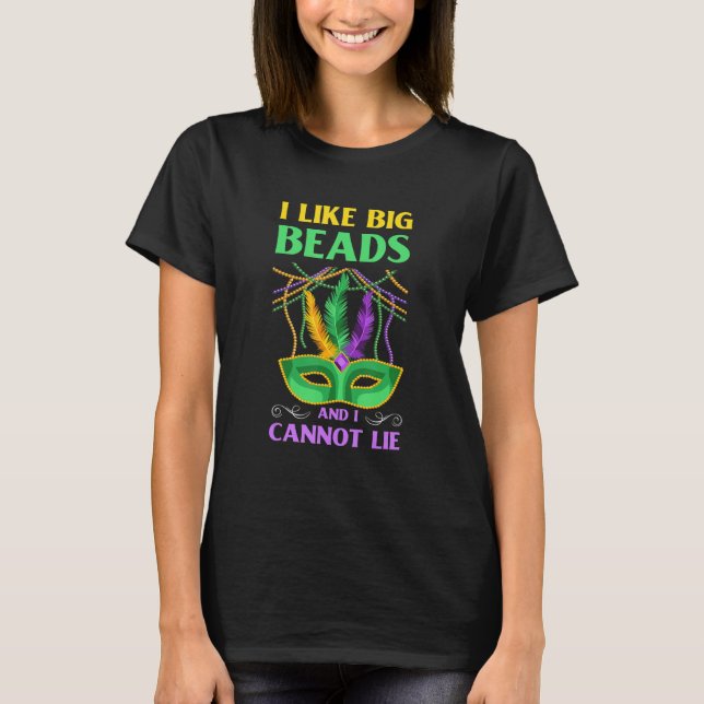 T-shirt Comme Les Grandes Perles Et Ne Peuvent Pas Mentir  (Devant)