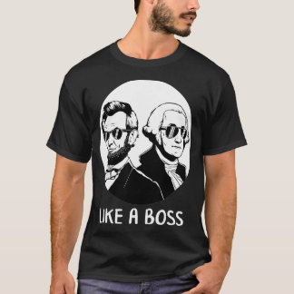 T-shirt Comme Les Présidents Boss Day Washington Lincoln