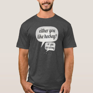 T-shirt Comme l'hockey ?