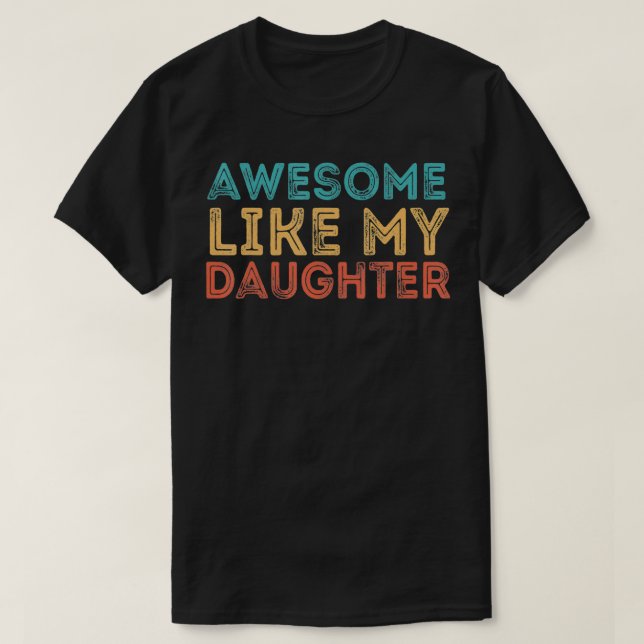 T-shirt Comme Ma Fille (Design devant)