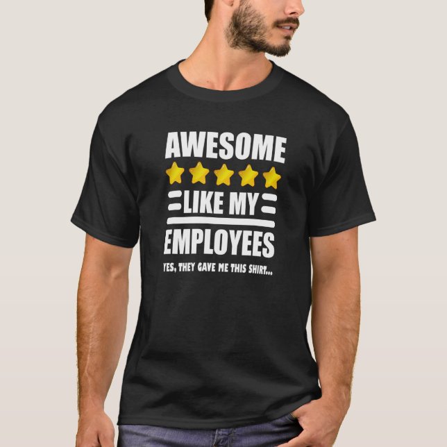 T-shirt Comme Mes Employés Les Boss Les Plus Cools Hommes  (Devant)