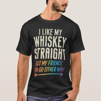 T-shirt Comme Mon Whisky Droit Amis LGBTQ Fierté Gay P
