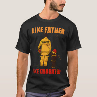 T-shirt Comme Père comme la famille des pompiers de fille