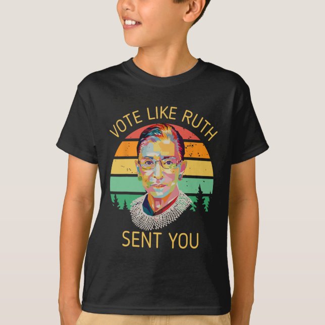 T-shirt Comme Ruth Vous A Envoyé Elections Présidentielles (Devant)