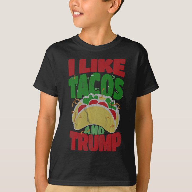 T-shirt Comme Tacos Et Trump - Hilarié Conservateur (Devant)