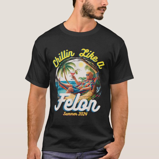 T-shirt Comme un Trump d'été à Felon 2024 (Devant)