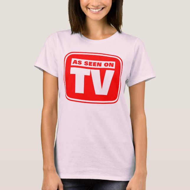 T-shirt Comme vu à la télévision - Customisé (Devant)