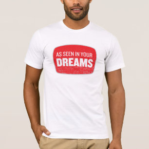 T-shirt Comme vu dans votre chemise de rêves