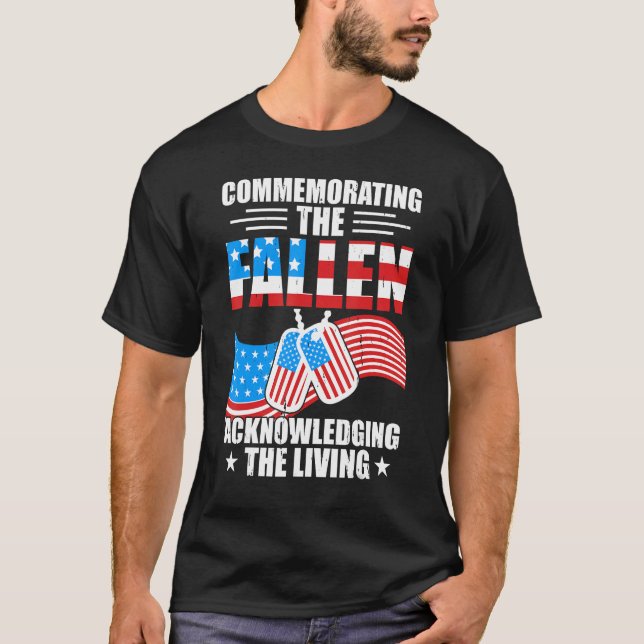 T-shirt Commemorating The Fallen Acknowledging The Living  (Devant)
