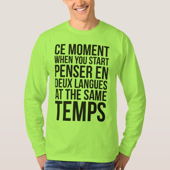 T-shirt Commencez en Deux Langues de Penser aux mêmes (Devant)
