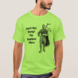 T-shirt Commencez la partie ! Le joueur de cornemuse est