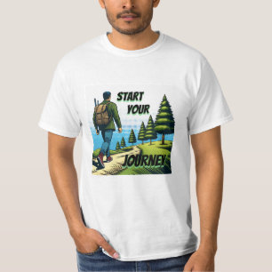 T-shirt Commencez votre voyage   Randonnée sur un sentier 