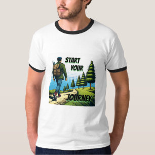 T-shirt Commencez votre voyage Randonnée sur un sentier