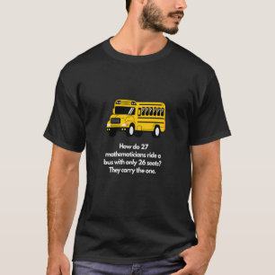 T-shirt Comment 27 mathématiciens montent dans un bus avec