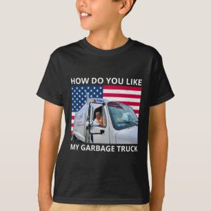 T-shirt Comment aimez-vous mon trajet en camion de garage