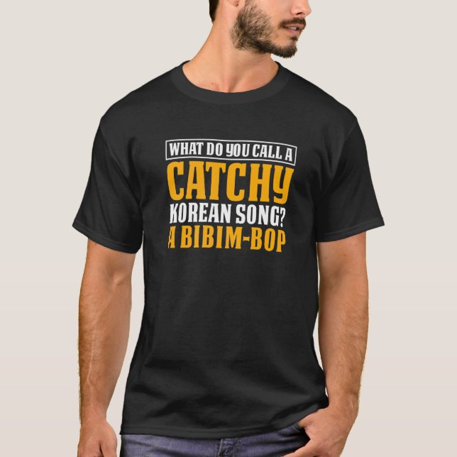 T-shirt Comment Appelez-Vous Une Chanson Coréenne Accroche (Devant)